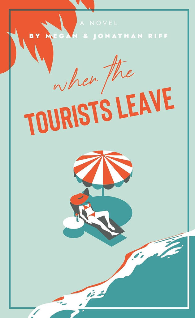 When The Tourists Leave