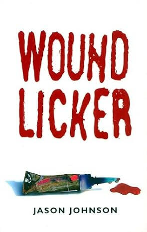 Wound Licker